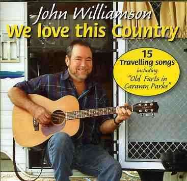 Cover for John Williamson · John Williamson-we Love This Country (CD) (2013)