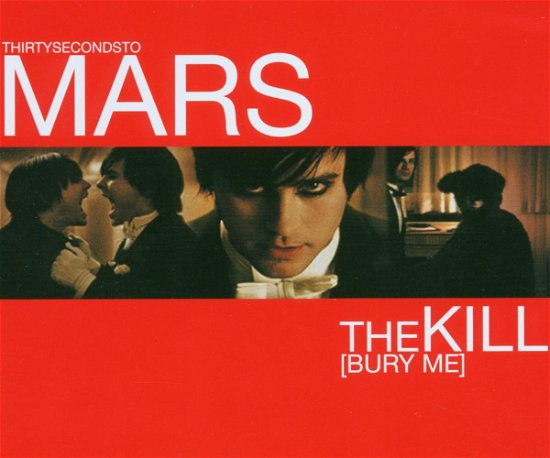 Cover for 30 Seconds to Mars · The Kill (SCD) (2007)