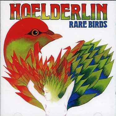 Cover for Hoelderlin · Rare Birds (CD) (2007)
