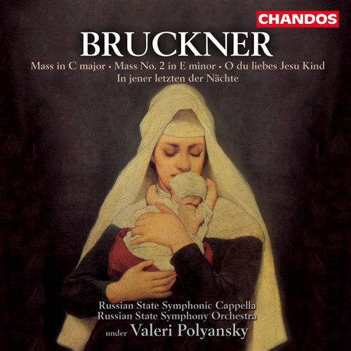 Mass in C Major / Mass 2 in E Minor - Bruckner / Kuzvetsova / Golub / Polyanski - Música - CHN - 0095115986325 - 23 de janeiro de 2001