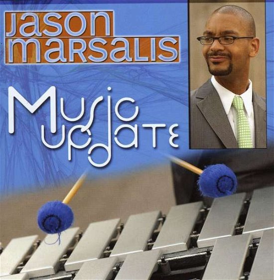 Cover for Jason Marsalis · Music Update (CD) (2019)