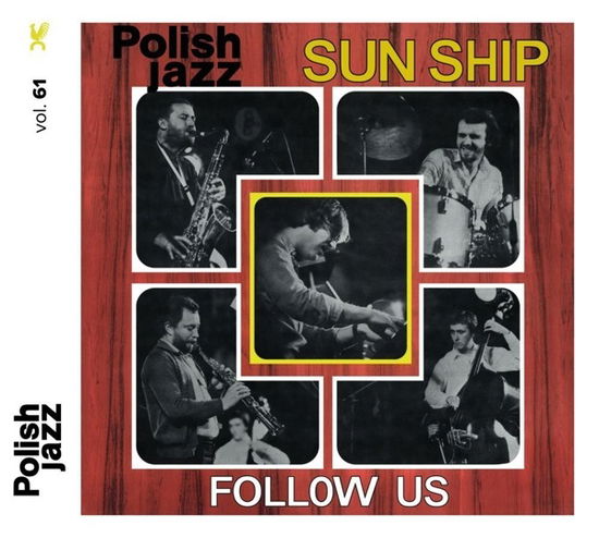 Cover for Sun Ship · Follow Us (Polish Jazz) (CD) (2017)