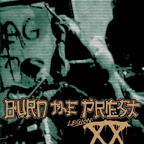 Cover for Burn the Priest · Legion: Xx (CD) (2018)