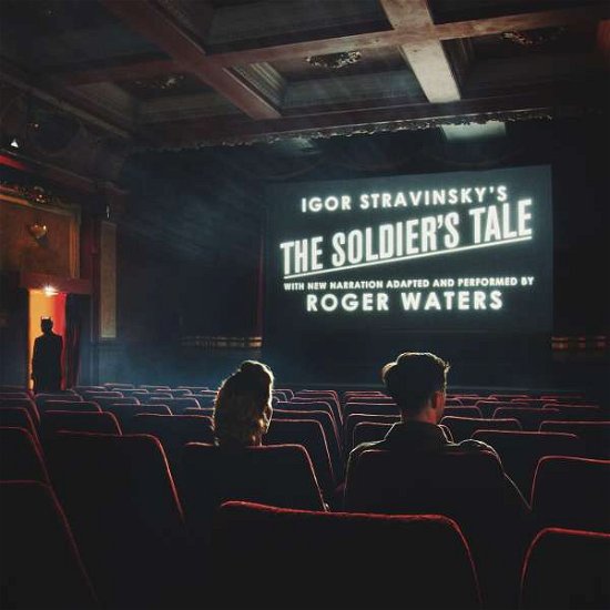 Cover for Roger Waters · Igor Stravinsky's The Soldier's Tale (CD) (2018)