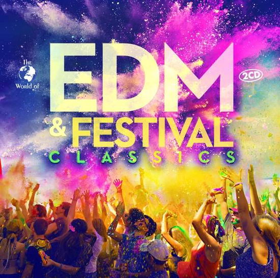 Cover for Edm &amp; Festival Classics (CD) (2021)