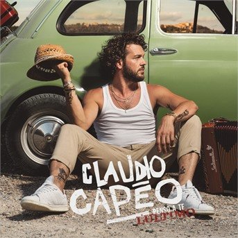 Cover for Claudio Capeo · Penso A Te - Lultimo (CD) (2021)