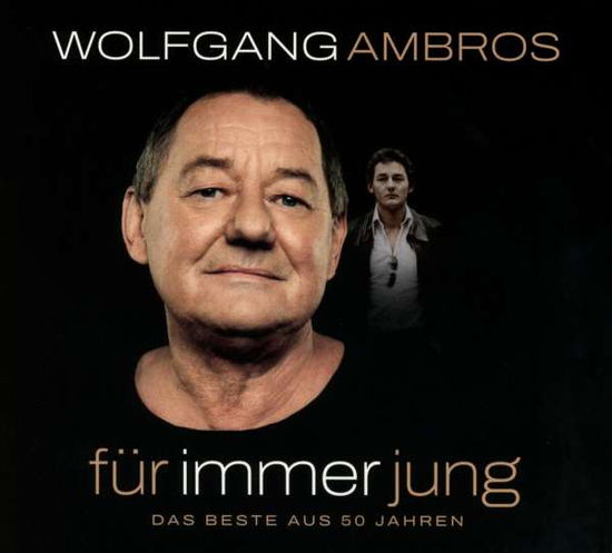 Für Immer Jung - Wolfgang Ambros - Musik -  - 0194399960325 - 4. marts 2022