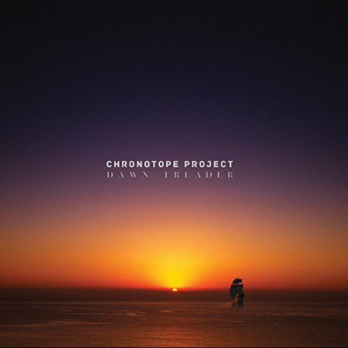 Cover for Chronotope Project · Dawn Treader (CD) (2015)