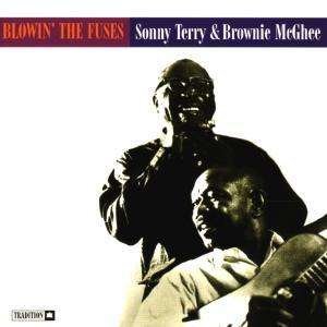 Cover for Sonny Terry &amp; Brownie Mcghee · Blowin' the Fuses (CD) (1996)