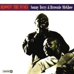 Blowin' the Fuses - Sonny Terry & Brownie Mcghee - Music - TRADITIONAL LINES - 0600491101325 - May 20, 1996