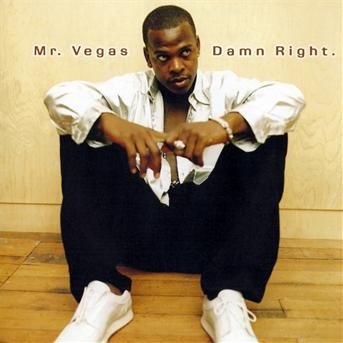 Cover for Mr. Vegas · Damn Right (CD) (2009)