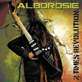 2 Times Revolution - Alborosie - Musik - GREENSLEEVES - 0601811209325 - 23. Juni 2011