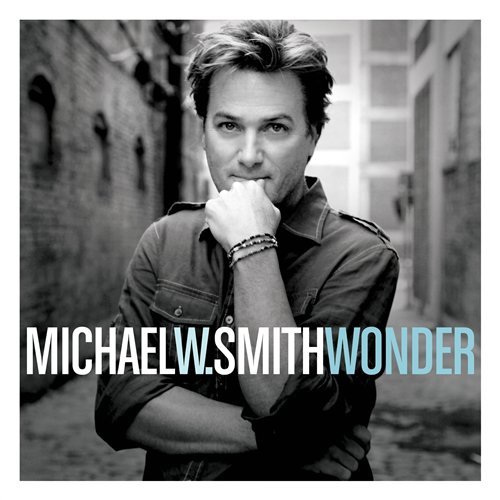 Cover for Michael W. Smith · Wonder (CD) (2010)