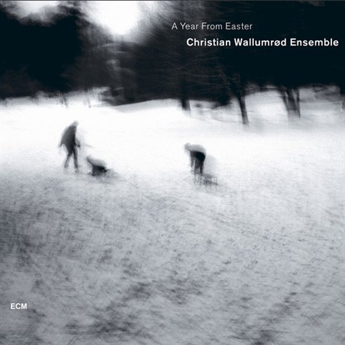 Cover for Christian Wallumrød Ensemble · A Year from Easter (CD) (2005)