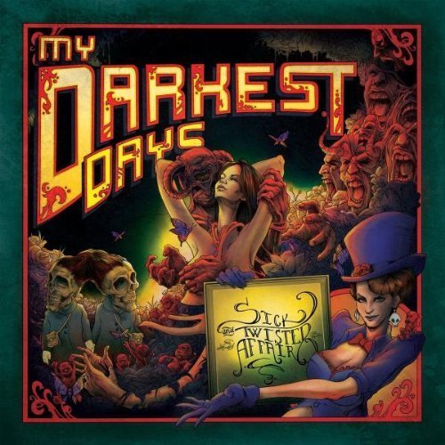Cover for My Darkest Days · My Darkest Days-sick and Twisted Affair (CD) (2012)