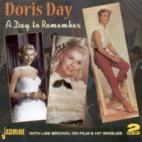 A Day To Remember - Doris Day - Musikk - JASMINE - 0604988047325 - 17. januar 2008