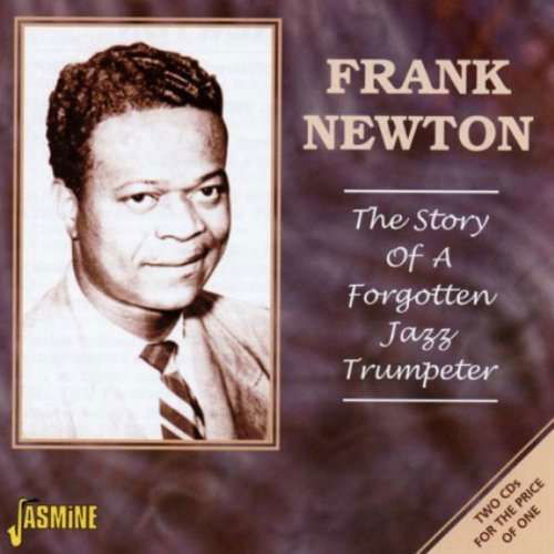 Cover for Frank Newton · Story Of A Forgotten Jazz (CD) (2002)