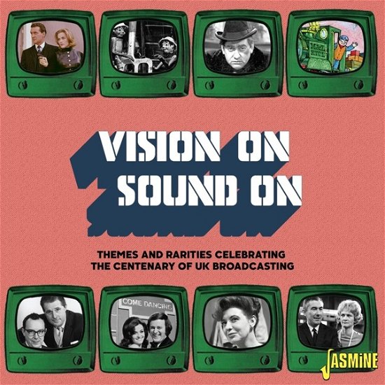 Various Artists · Vision On / Sound On - (Themes And Rarities Celebrating The Centenary Of Uk Broadcasting) (CD) (2022)