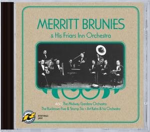 Cover for Brunies / Friars Inn or · Merritt Brunies &amp; His Friars Inn Orch (CD) (2010)