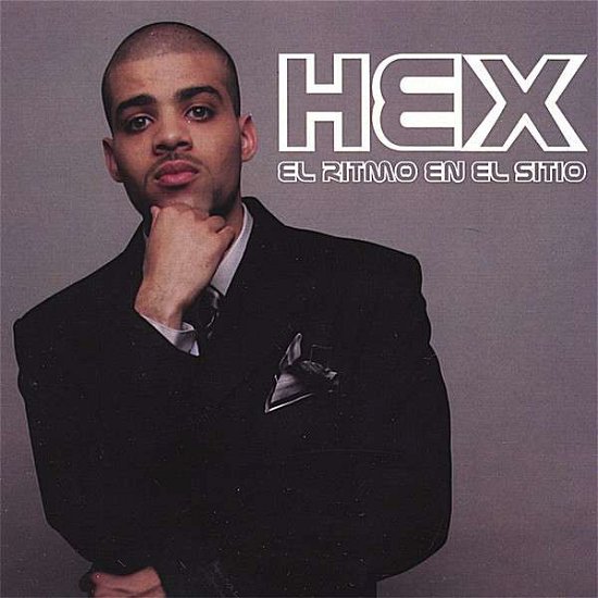 Cover for Hex · El Ritmo en El Sitio (CD) (2007)
