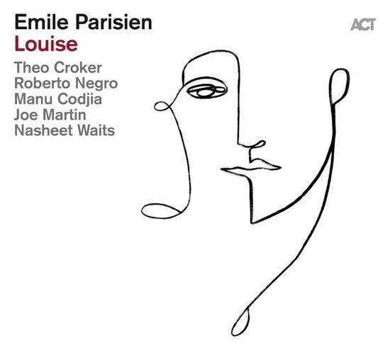 Louise - Emile Parisien - Musik - ACT - 0614427994325 - 28. Januar 2022