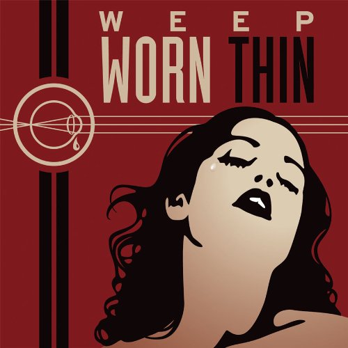 Cover for Weep · Worn Thin (CD) (2012)