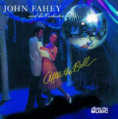 Cover for John Fahey · After The Ball (CD) (2010)