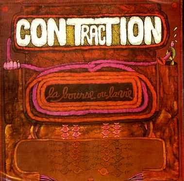 Cover for Contraction · La Bourse Ou La Vie (CD) (2021)