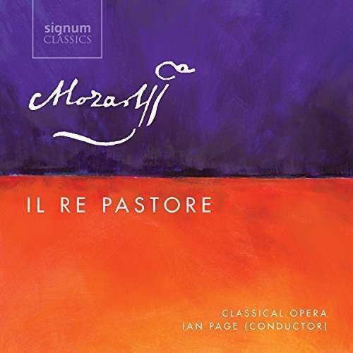 Mozart Il Re Pastore - Classical Opera Page - Musik - SIGNUM RECORDS - 0635212043325 - 3 mars 2017
