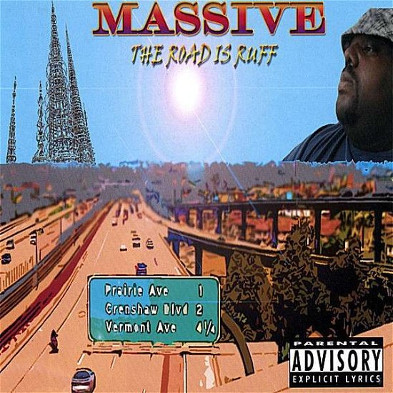 Cover for Massive · Road is Ruff (CD) (2008)