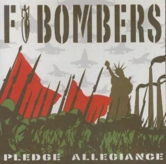 Cover for F-Bombers · Pledge Of Allegiance (CD) (2016)
