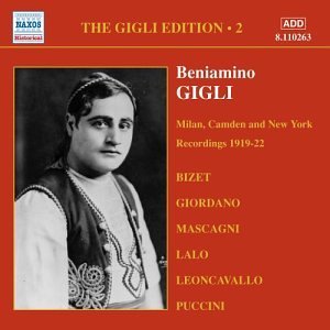 Great Singers: Gigli Edition 2 - Beniamino Gigli - Musiikki - Naxos Historical - 0636943126325 - tiistai 18. marraskuuta 2003