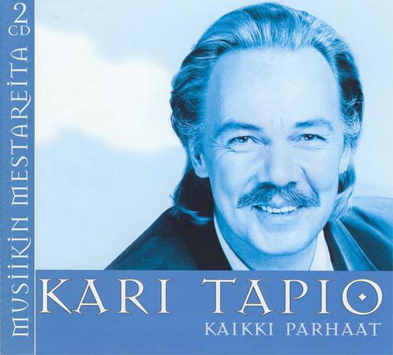 (MM) Kaikki parhaat - Kari Tapio - Muzyka - WM Finland - 0639842929325 - 6 sierpnia 1999