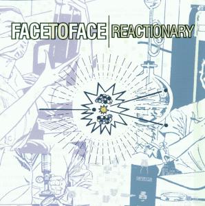 Cover for Face to Face · Reactionary (CD) (2000)