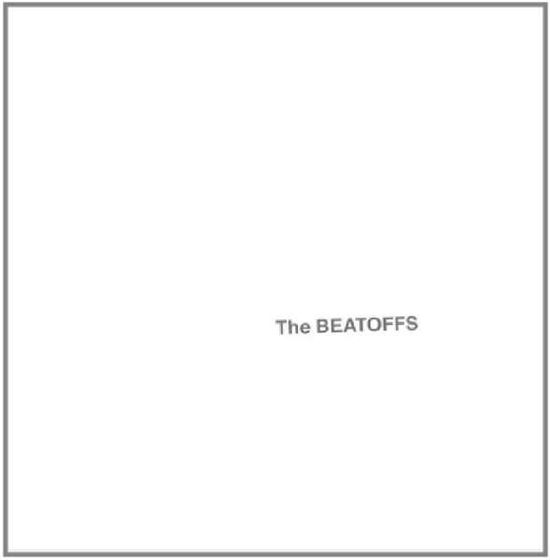 Cover for Strangulated Beatoffs · The Beatoffs (White Album) (CD) (2013)