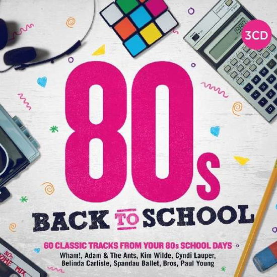 Cover for 80s Back to School / Various · 80s Back To School (CD) (2018)