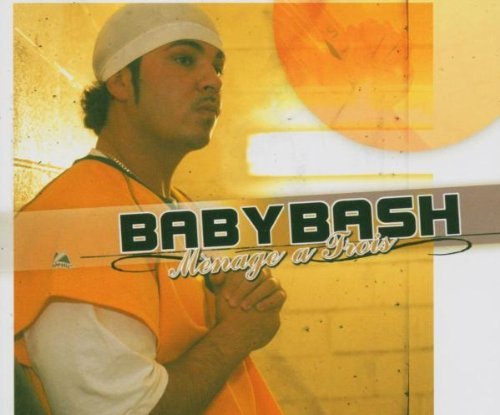 Cover for Baby Bash · Menage a Trois (CD/DVD) [Clean edition] (2004)