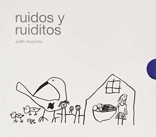 Cover for Judith Akoschky · Ruidos Y Ruiditos (CD) (2015)