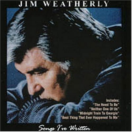 Cover for Jim Weatherly · Songs I've Written (CD) (2012)