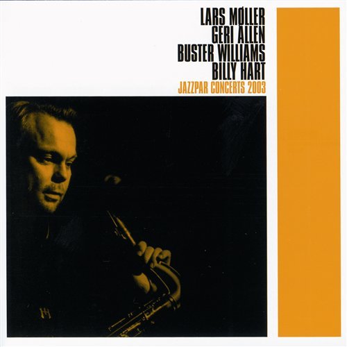 Cover for Lars Møller/m. G. Allen/b. Willi · Jazzpar Concerts (CD) (2019)