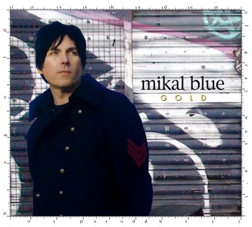 Cover for Mikal Blue · Gold (CD) [Digipak] (2008)