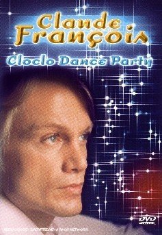 Cover for Claude Francois · Cloclo Dance Party (DVD) (2001)