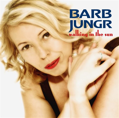 Cover for Barb Jungr · * Walking in the Sun (SACDH) (2013)