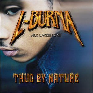 Cover for L-buma (Aka Layzie Bone) · Thug by Nature (CD) (2001)