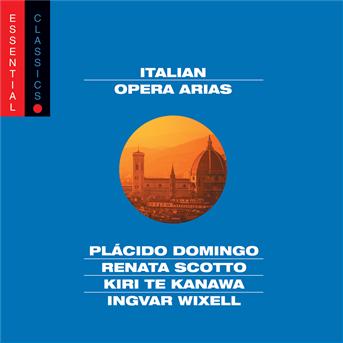 Cover for Domingo / Scotto / Te Kanawa / Wixell · Italian Opera Arias: Essential Classics (CD) (2002)