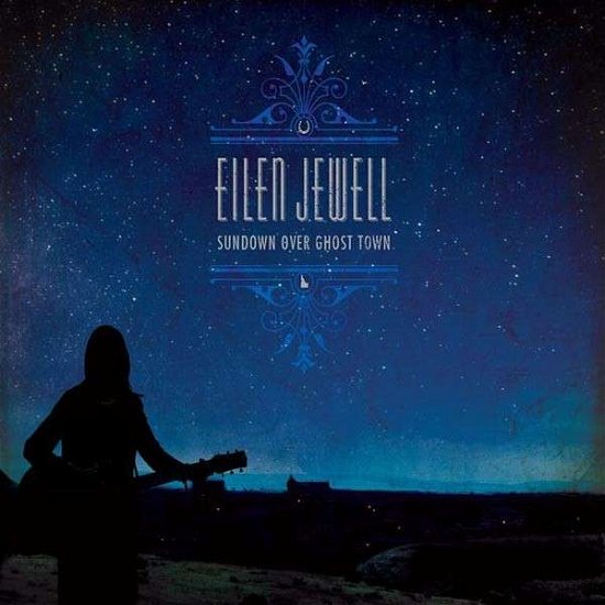 Cover for Eilen Jewell · Sundown Over Ghost Town (LP) (2015)