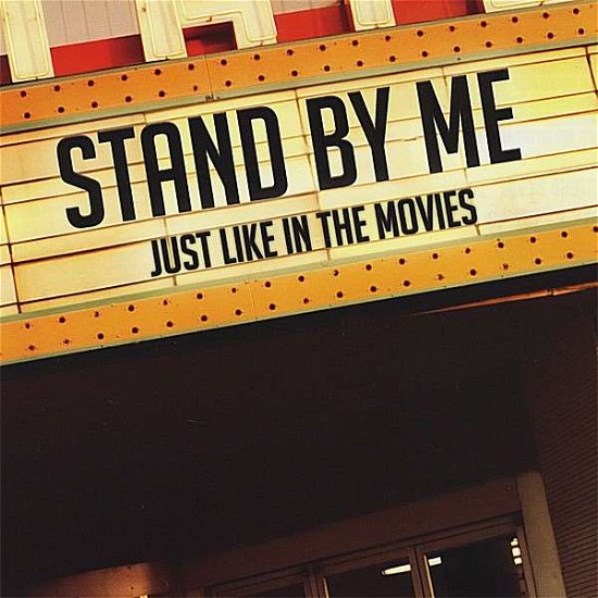 Cover for Stand by Me · Just Like in the Movies (CD) (2008)