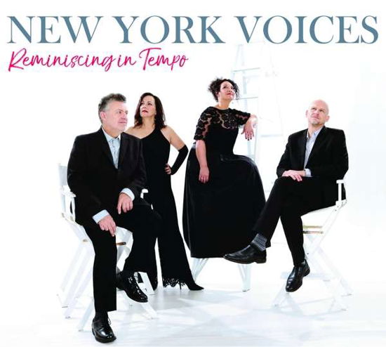 Cover for New York Voices · Reminiscing In Tempo (CD) (2019)