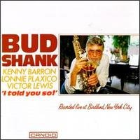 Cover for Bud Shank · I Told You So (CD) (2008)