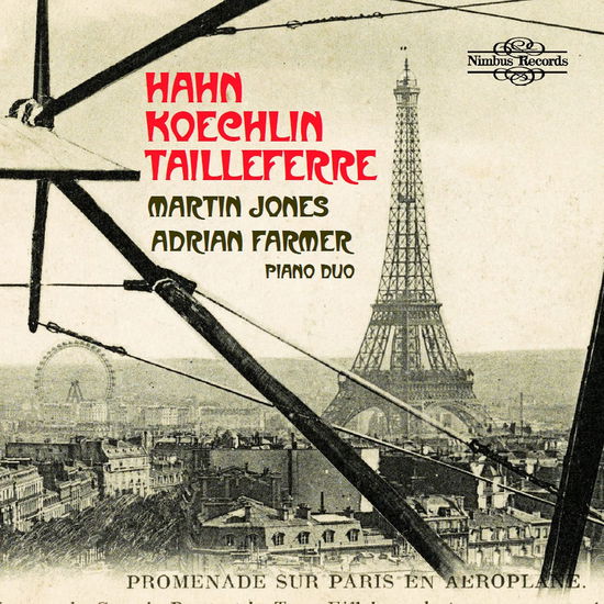 Hahn, Koechlin & Tailleferre: French Music for Two Pian - Martin Jones - Muzyka - NIMBUS - 0710357595325 - 7 lipca 2023